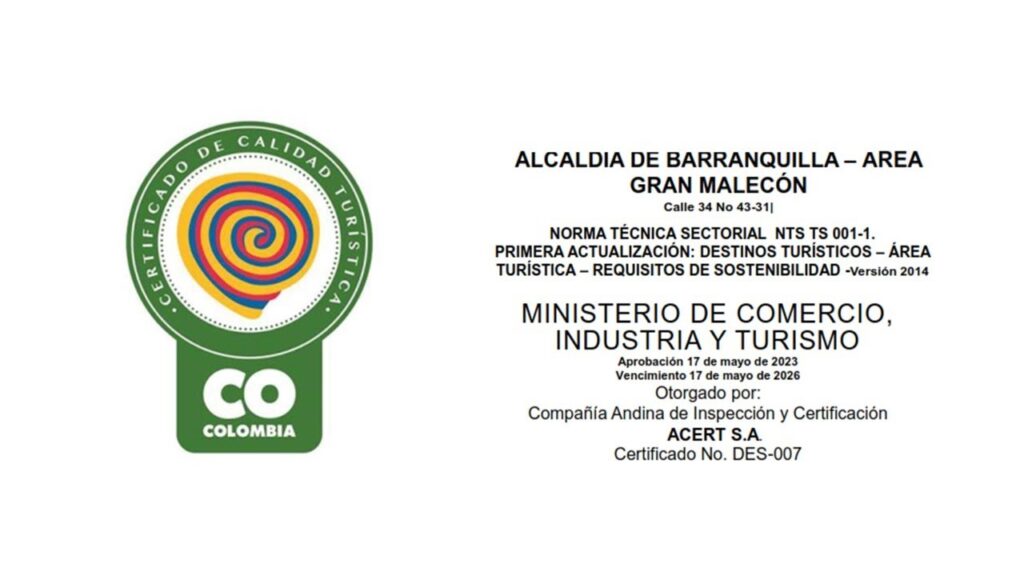 Certificado de turismo sostenible al Gran Malecón; Barranquilla