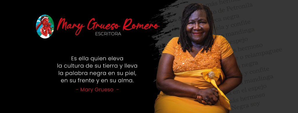 Mary Grueso Romero Poeta, escritora y narradora ora